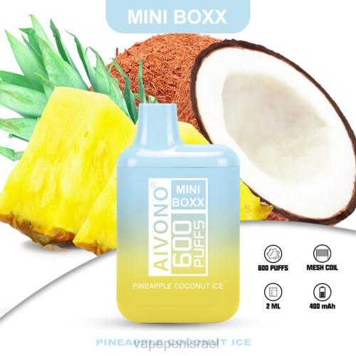 Vape Juice Israel - Aivono AIM MINI BOXX 600 P4D26238 קרח קוקוס אננס